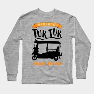 Enjoy Travel In Bangkok Long Sleeve T-Shirt